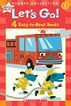 Let's Go! 4 Easy-to-Read Books (Scholastic Reader Collection Level 1)