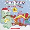 Christmas Wishes (Care Bears)