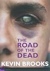 The Road Of The Dead