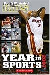 Sports Illustrated for Kids Year in Sports 2007
