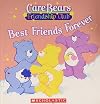 Care Bears Friendship Club: Best Friends Forever
