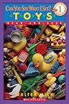Can You See What I See? Toys (Scholastic Reader Level 1)