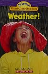 Science Vocabulary Readers: Weather!