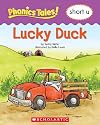 Lucky Duck (Phonics Tales: short u)