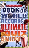 Scholastic Book Of World Records Ultimate Quiz Challenge