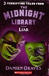 The Midnight Library #5: Liar