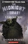 I Can See You (Midnight Library)