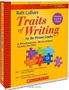 Traits of Writing for the Primary Grades: A Professional Development Series on DVD
