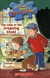 The Case of the Groaning Ghost
