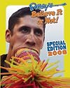Ripley's Believe It or Not! Special Edition 2008