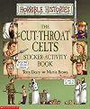 The Cut-Throat Celts Sticker-Activity Book
