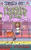 Frankie, Peaches and Me (Stella Etc.)