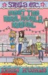 Meet the Real World, Rachel (Stella Etc.)