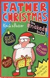 Father Christmas; the Naked Truth
