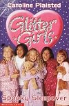 Spooky Sleepover (Glitter Girls)