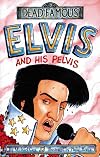 Elvis and His Pelvis