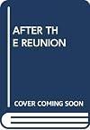 After the Reunion