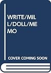 How To Write a Million Dollar Memo