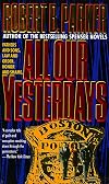 All Our Yesterdays