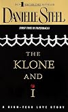The Klone and I