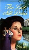 The Last Silk Dress