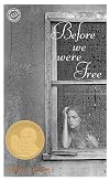 Before We Were Free