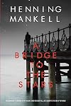 A Bridge to the Stars