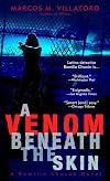 A Venom Beneath the Skin