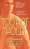 Too Hot to Hold: (Navy Seals, Book 2)