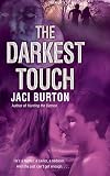 The Darkest Touch