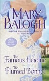 The Famous Heroine [and] The Plumed Bonnet