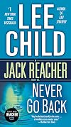 Never Go Back [with bonus novella 'High Heat']