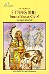 The Story of Sitting Bull, Great Sioux Chief