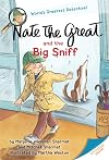 Nate the Great and the Big Sniff