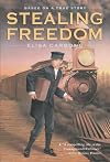 Stealing Freedom
