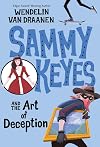 Sammy Keyes and the Art of Deception