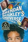 Brendan Buckley's Universe and Everything in It