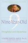 Your Nine Year Old: Thoughtful and Mysterious