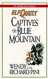 Elfquest: Captives of Blue Mountain