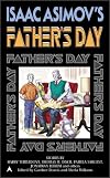Isaac Asimov's Father's Day
