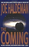 The Coming