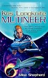 Kris Longknife: Mutineer