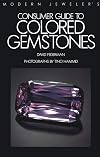 Modern jeweler's consumer guide to colored gemstones