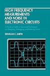 High Frequency Measurements and Noise in Electronic Circuits