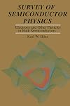 Survey of Semiconductor Physics: Electrons and Other Particles in Bulk Semiconductors