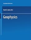 Encyclopedia of Solid Earth Geophysics (Encyclopedia of Earth Sciences Series)