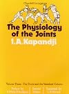 The Physiology of the Joints: The Trunk and the Vertebral Column, Volume 3 (Trunk & Vertebral Column)