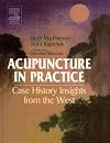 Acupuncture in Practice: Case History Insights from the West