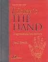 Lister's The Hand: Diagnosis and Indications