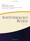 Anesthesiology Review (Anesthesiology Review)(3rd Edition)